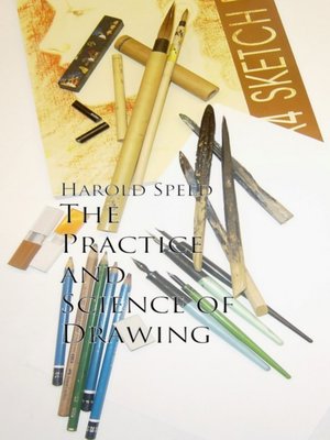 cover image of The Practice and Science of Drawing
